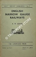 Book cover of English Narrow Gauge Railways  by KIDNER, R.W. 
